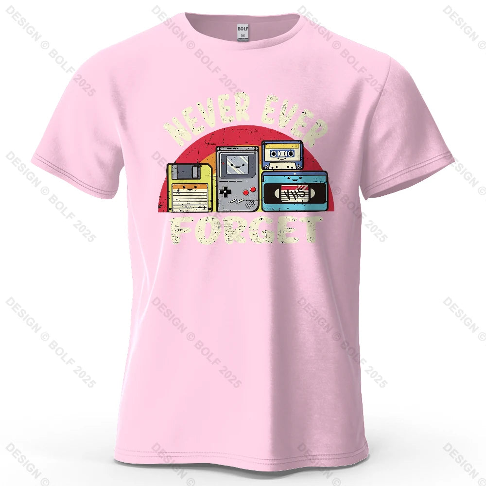 Never Ever Forget Nostalgic Printed Men's T-Shirt 100% Cotton Oversized Vintage Graphic for Women Men Tops Tees Streetwear