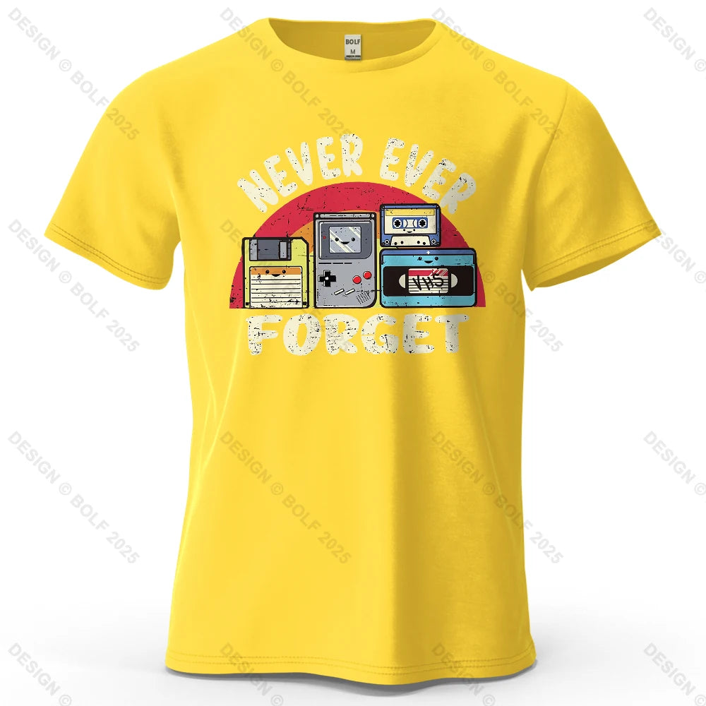 Never Ever Forget Nostalgic Printed Men's T-Shirt 100% Cotton Oversized Vintage Graphic for Women Men Tops Tees Streetwear