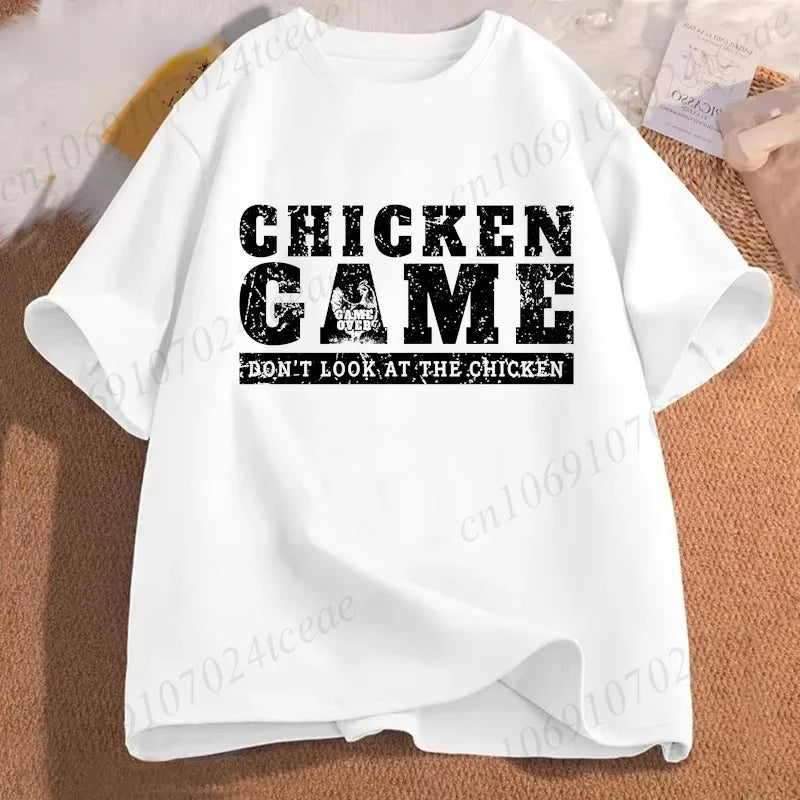 Chicken Game Don't Look At The Chicken Funny Men Tee T-Shirt Printed Graphic T Shirt Tops Fashion Men Women Clothing Ropa Hombre