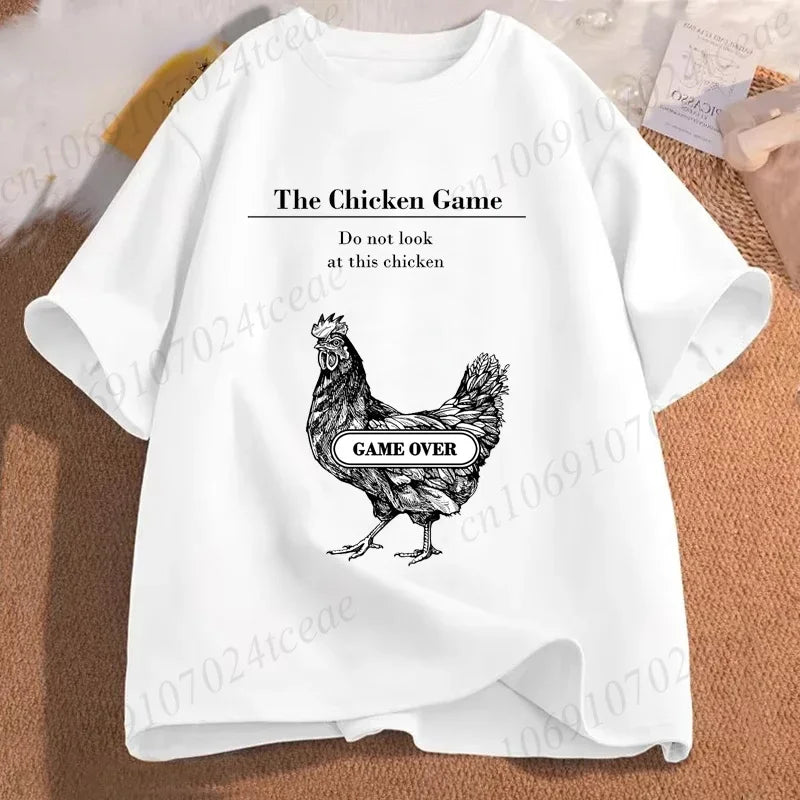 Chicken Game Don't Look At The Chicken Funny Men Tee T-Shirt Printed Graphic T Shirt Tops Fashion Men Women Clothing Ropa Hombre