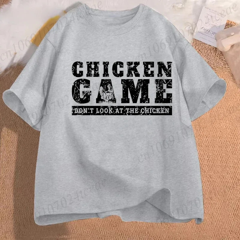 Chicken Game Don't Look At The Chicken Funny Men Tee T-Shirt Printed Graphic T Shirt Tops Fashion Men Women Clothing Ropa Hombre
